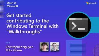 Get started contributing to the Windows Terminal with "Walkthroughs"