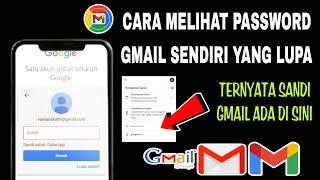 Cara Melihat Password Gmail Sendiri Yang Lupa Terbaru 2023