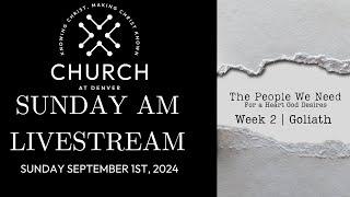 Church at Denver Livestream | September 1st, 2024