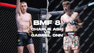 BMF 8 | Charlie Ash vs Gabriel Onn | Amateur Lightweight MMA | BADMOFO MMA