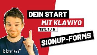 Dein Start mit Klaviyo (1/5): SignUp-Forms