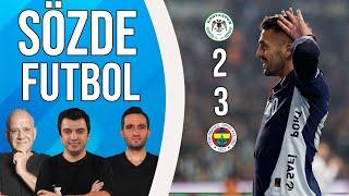 Konyaspor 2 - 3 Fenerbahçe Maç Sonu | Bışar Özbey, Ahmet Çakar ve Samet Süner