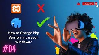 (04) How to Change Php Version in Laragon Windows | How to Setup Laragon Environment for Development