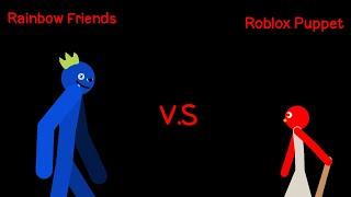 Rainbow Friends Vs Roblox Puppet (Stick Nodes Animation)