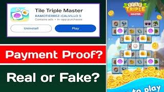 Tile Triple Master Real Or Fake - Tile Triple Master App Withdrawal Proof?