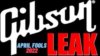 I Found a CONFIDENTIAL File Hidden on Gibson's Website! | APRIL FOOLS 2022