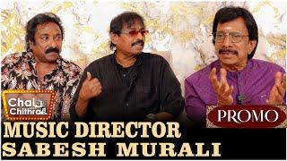 MUSIC DIRECTORS SABESH & MURALI | PROMO | CHAI WITH CHITHRA