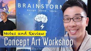 Brainstorm School Concept Art Workshop: Notes and Review