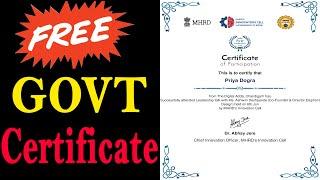 FREE Govt Certificate by MHRD - Free Online Government Certifications India