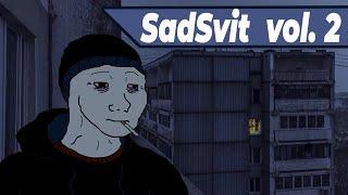 SadSvit vol.2 Ukrainian Doomer Playlist / Збірка пісень 2