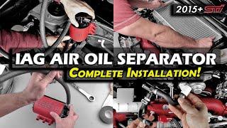 How to install an Air Oil Separator (IAG AOS Street Series) in a 2020 STI | COMPLETE GUIDE |