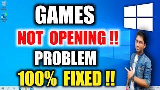 How to Fix Games Not Opening Windows 10