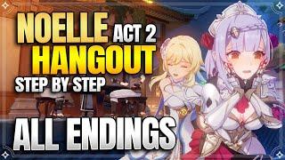 Noelle Hangout Event Act 2 All Endings + Achievements! -【Genshin Impact】