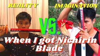 When I got Demon Slayer Nichirin blade!!.  (Reality vs Imagination)