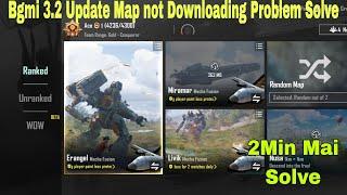  How to Fix Maps Download Error in Bgmi 3.2 Update | Bgmi 3.2Map download problem fix