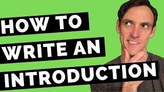 How to write an Introduction for an Essay (The 5 Step I.N.T.R.O Method)