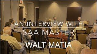 Interview With SAA Master Artist Walt Matia