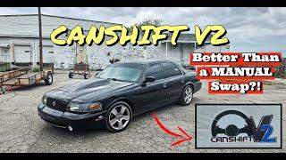 STOP! if You Were Thinking of Manual Swapping Your Crown Vic, Try THIS Instead! CANSHIFT V2