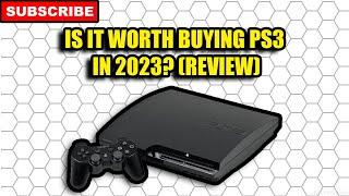 Is It Worth Buying A PS3 In 2023