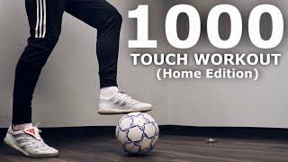 1000 Touch Home Workout | Stay Sharp On The Ball At Home