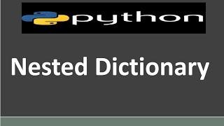 Nested Dictionary in Python | Python Tutorial