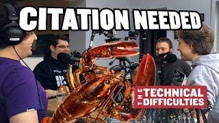 The Big Lobster and Drive-through Booze: Citation Needed 1x01