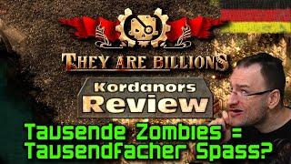They are Billions - Zombie-Survival - Review / Fazit [DE] by Kordanor