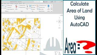 How to Measure area of Land using AutoCAD and Cadastral Map/Blueprint