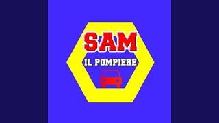 SAM, IL POMPIERE (As originally performed by Cameron Stewart)