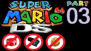 Super Mario 64 DS With Glitches - Part 3: Yoshi, Mario, Lu-- Wario? (BCCless)