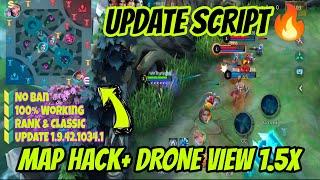 UPDATE Script Mobile Legends Map Hack+Drone View 1.5x | No Ban & Password | Work All Android Version