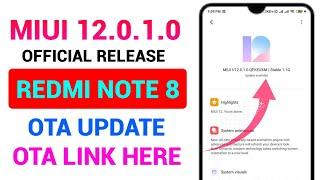 Redmi Note 8 Global Stable V12.0.1.0 | Redmi Note 8 MIUI 12 Update Rolling Out Start | OTA Link |