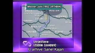 MOSTAR - JUNI 1992. (RTVBiH I. SAHOVIC)