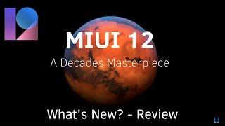 MIUI 12 | What's New? | Review | A Decades Masterpiece