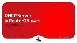 DHCP Server in RouterOS: Part 1