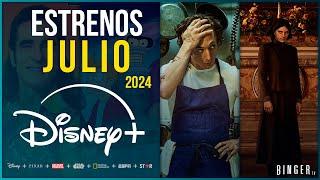 Estrenos DISNEY PLUS JULIO 2024 | Series y Películas