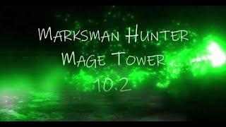 Marksman Hunter - Mage Tower - Dragonflight