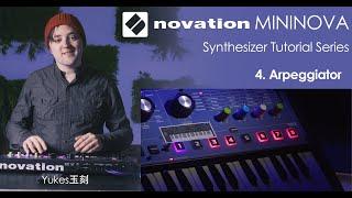 Novation Mininova Synth 101 Ep4: Arpeggiator