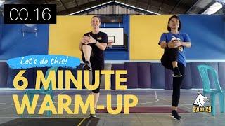 Physical Education - 6 Minute Warm-Up