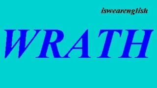  Wrath - The Seven Deadly Sins Wrath Pronunciation - Wrath Meaning - British English Pronunciation