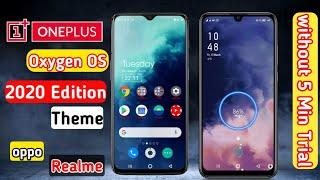 One plus Oxygen OS 2020 Edition Theme| How To Apply Oxygen OS Theme  In All oppo And Realme