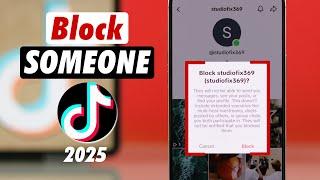 How to Block Someone on TikTok! – 2025