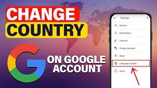 How To Change Country On Google Account