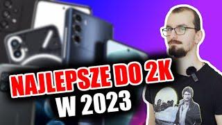 TOP 6 smartfonów do 2000 zł w 2023 roku