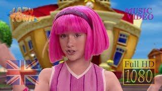 LazyTown - Anything Can Happen - Music Video (Full HD 1080p) CD