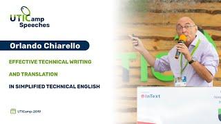 Effective Technical Writing and Translation in Simplified Technical English. UTICamp-2019