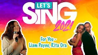 Let's Sing 2021  Liam Payne, Rita Ora - For You