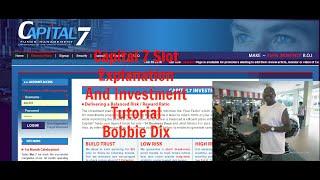 Capital 7 Slot Explanation And Investment Tutorial   Bobbie Dix