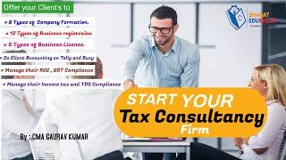 Business Start-up Consultancy Course | Become Tax consultant and Start earning