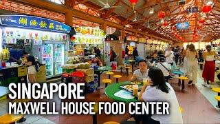 Maxwell Food Center Singapore - Famous Hawker Centre Walking Tour